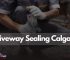 Driveway Sealing Calgary